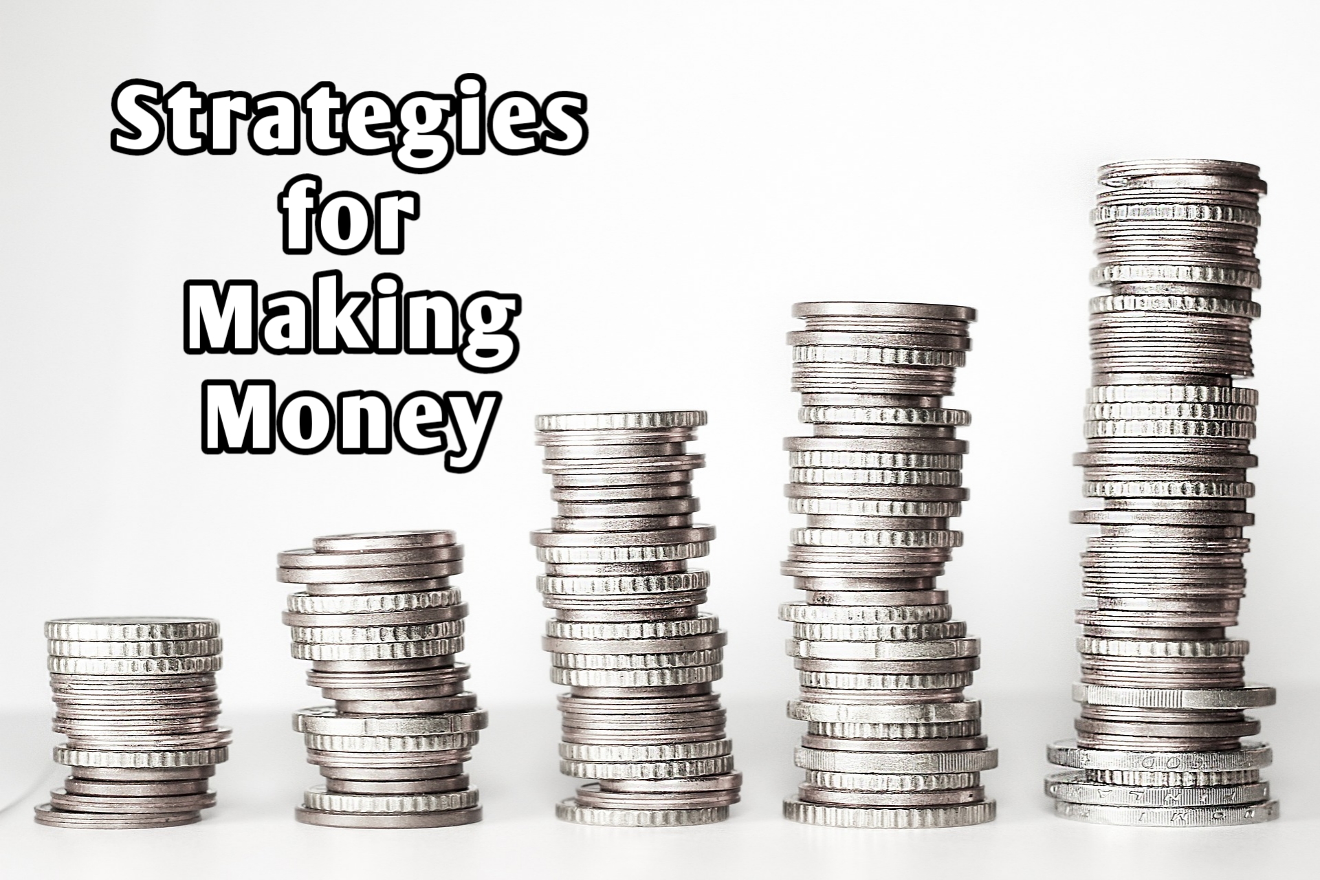Strategies for Making Money from Money